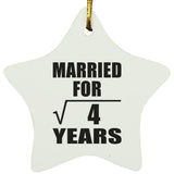 2nd Anniversary Married For Square Root of 4 Years - Star Ornament