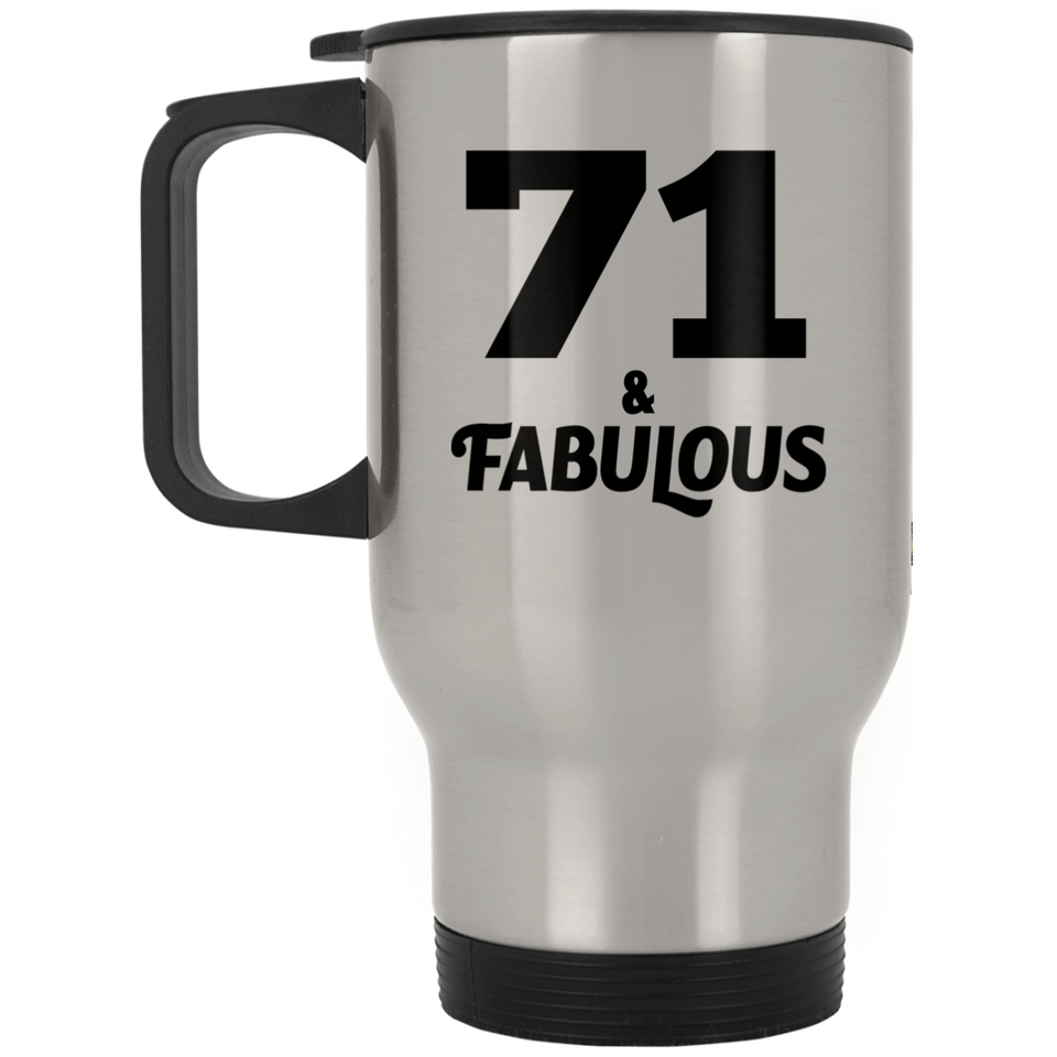 71st Birthday 71 & Fabulous - Silver Travel Mug