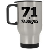 71st Birthday 71 & Fabulous - Silver Travel Mug