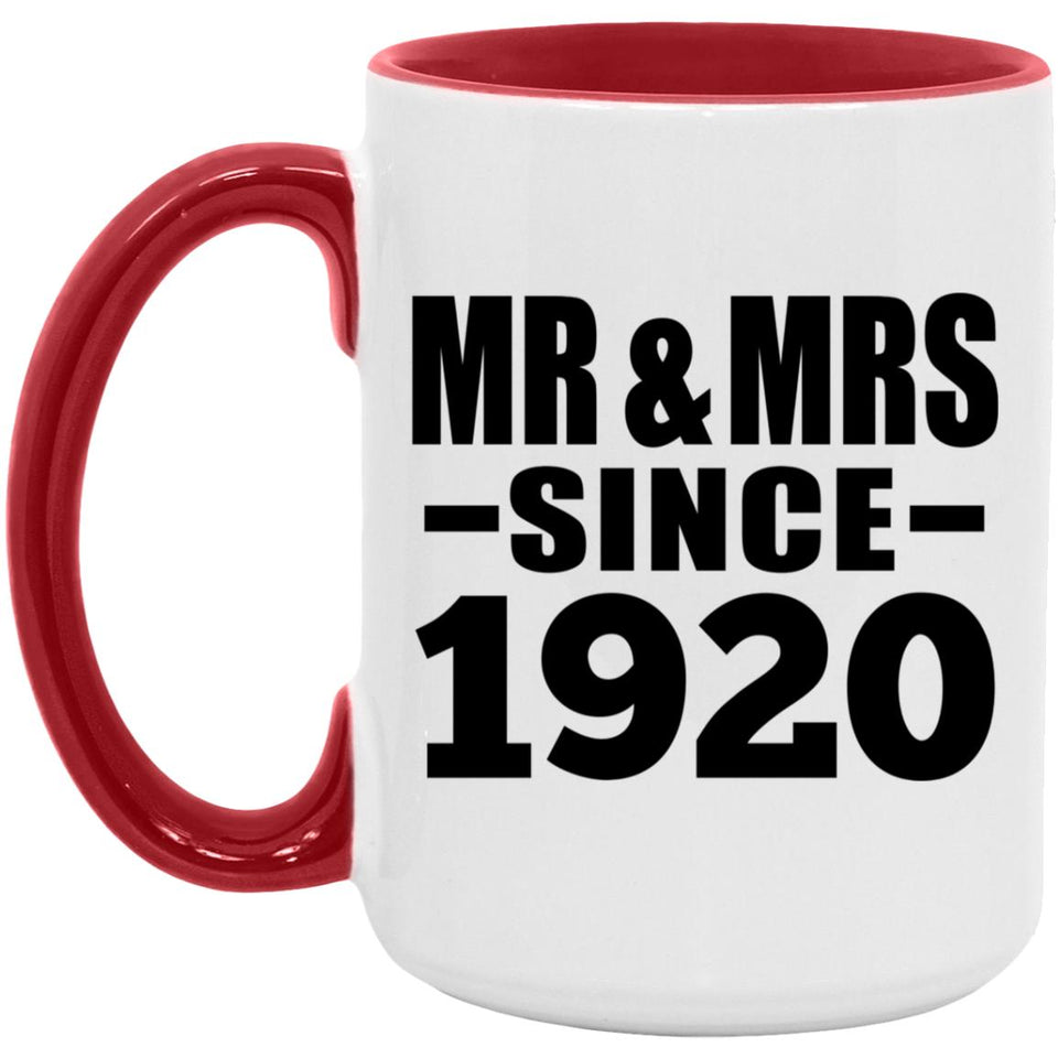 104th Anniversary Mr & Mrs Since 1920 - 15oz Accent Mug Red