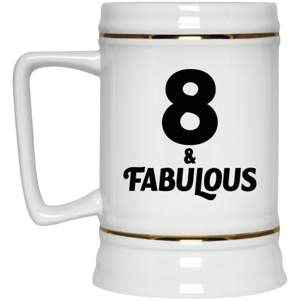 8th Birthday 8 & Fabulous - Beer Stein