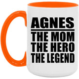 Agnes The Mom The Hero The Legend - 15oz Accent Mug Orange