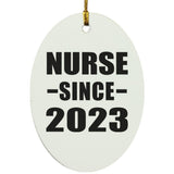Nurse Since 2023 - Oval Ornament