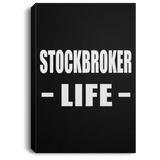 Stockbroker Life - Canvas Portrait