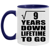 3rd Anniversary Square Root of 9 Years Lifetime To Go - 11oz Accent Mug Purple