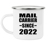 Mail Carrier Since 2022 - 12oz Camping Mug