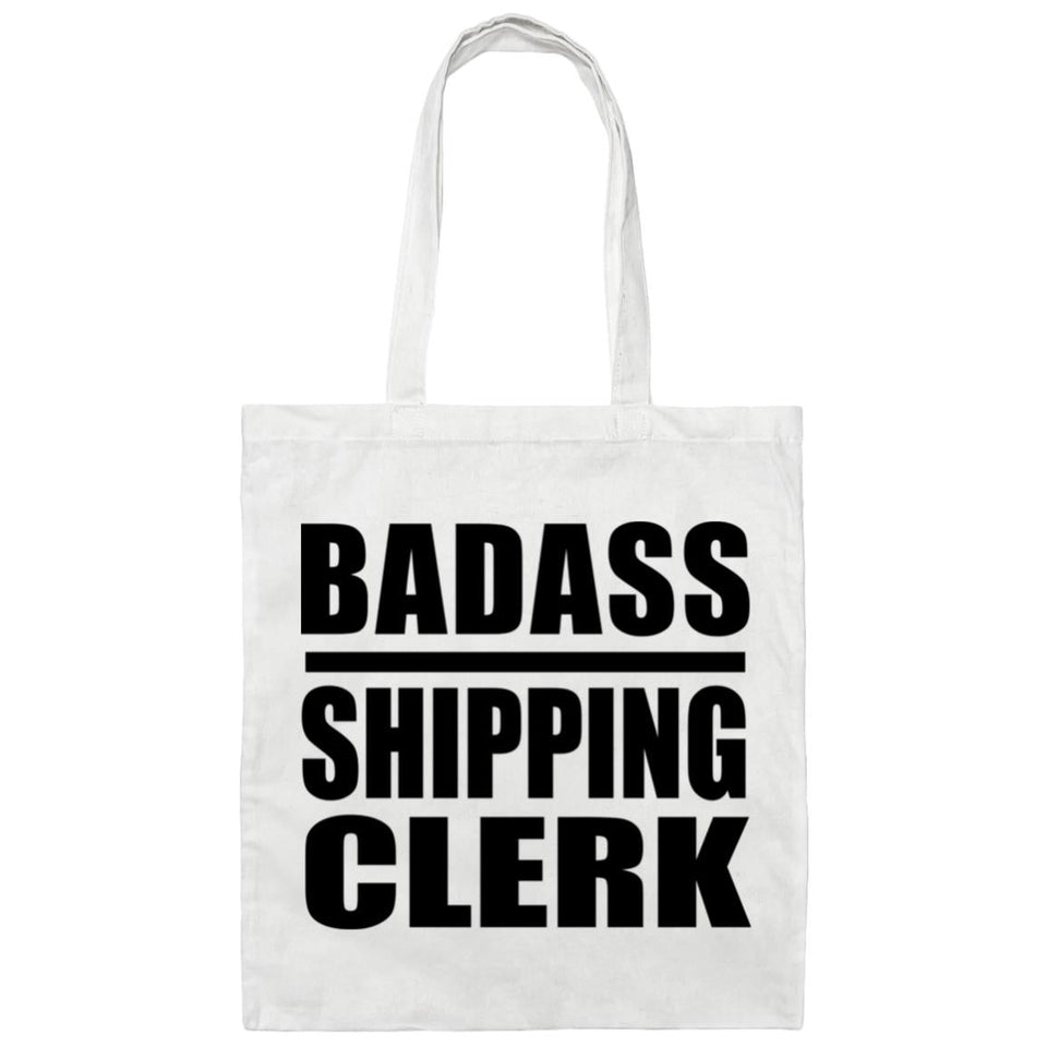 Badass Shipping Clerk - Tote Bag White
