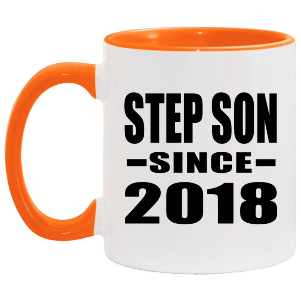 Step Son Since 2018 - 11oz Accent Mug Orange
