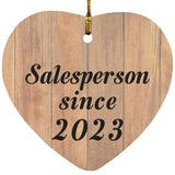 Salesperson Since 2023 - Heart Ornament C