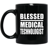 Blessed Medical Technologist - 11oz Coffee Mug Black