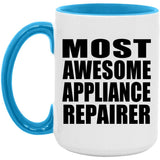Most Awesome Appliance Repairer - 15oz Accent Mug Blue