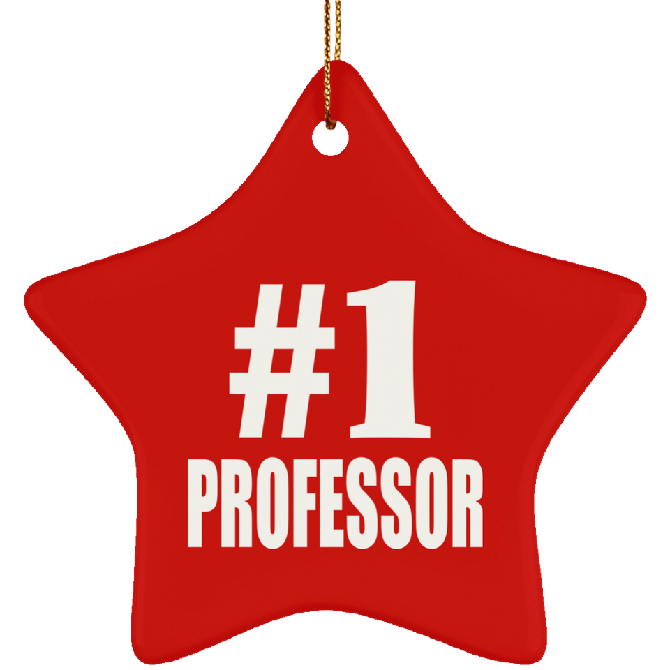 Number One #1 Professor - Star Ornament