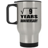3rd Anniversary Square Root of 9 Years Anniversary - Silver Travel Mug