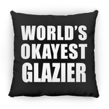 World's Okayest Glazier - Throw Pillow Black