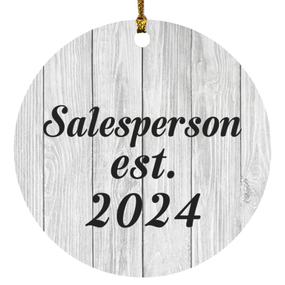 Salesperson Established Est. 2024 - Circle Ornament F