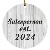 Salesperson Established Est. 2024 - Circle Ornament F