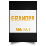 Ain't No Grandpa Like The One I Got - Poster Portrait