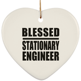 Blessed Stationary Engineer - Heart Ornament