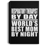 Respiratory Therapist By Day World's Best Mom By Night - Canvas Portrait