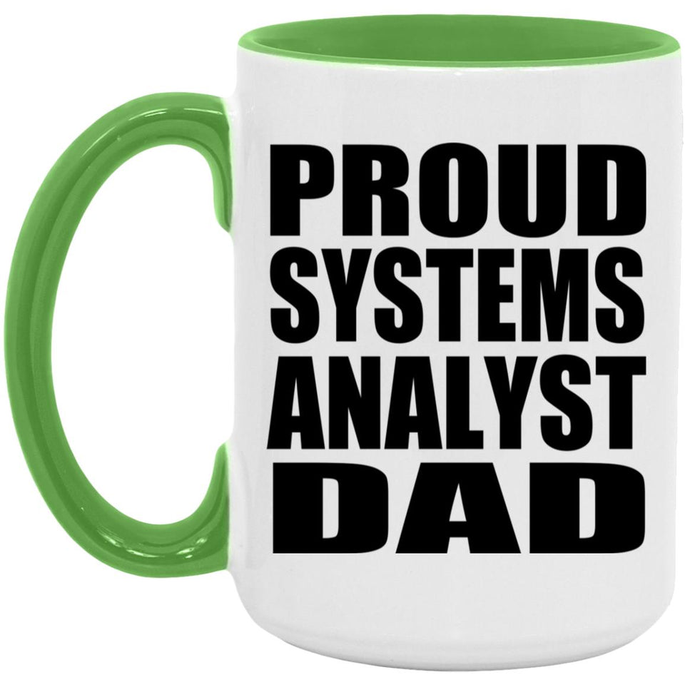 Proud Systems Analyst Dad - 15oz Accent Mug Green