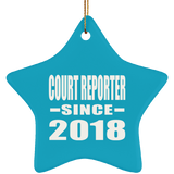 Court Reporter Since 2018 - Star Ornament