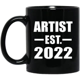 Artist Established EST. 2022 - 11oz Coffee Mug Black