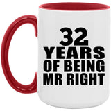 32nd Anniversary 32 Years Of Being Mr Right - 15oz Accent Mug Red
