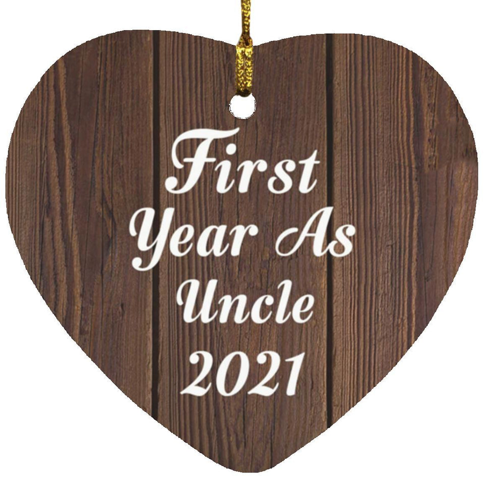 First Year As Uncle 2021 - Heart Ornament D
