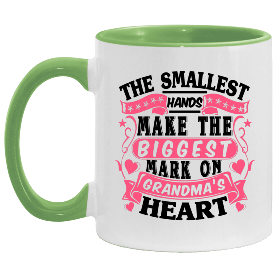 The Smallest Hands Make The Biggest Mark On Grandma's Heart - 11oz Accent Mug Green