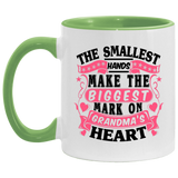 The Smallest Hands Make The Biggest Mark On Grandma's Heart - 11oz Accent Mug Green