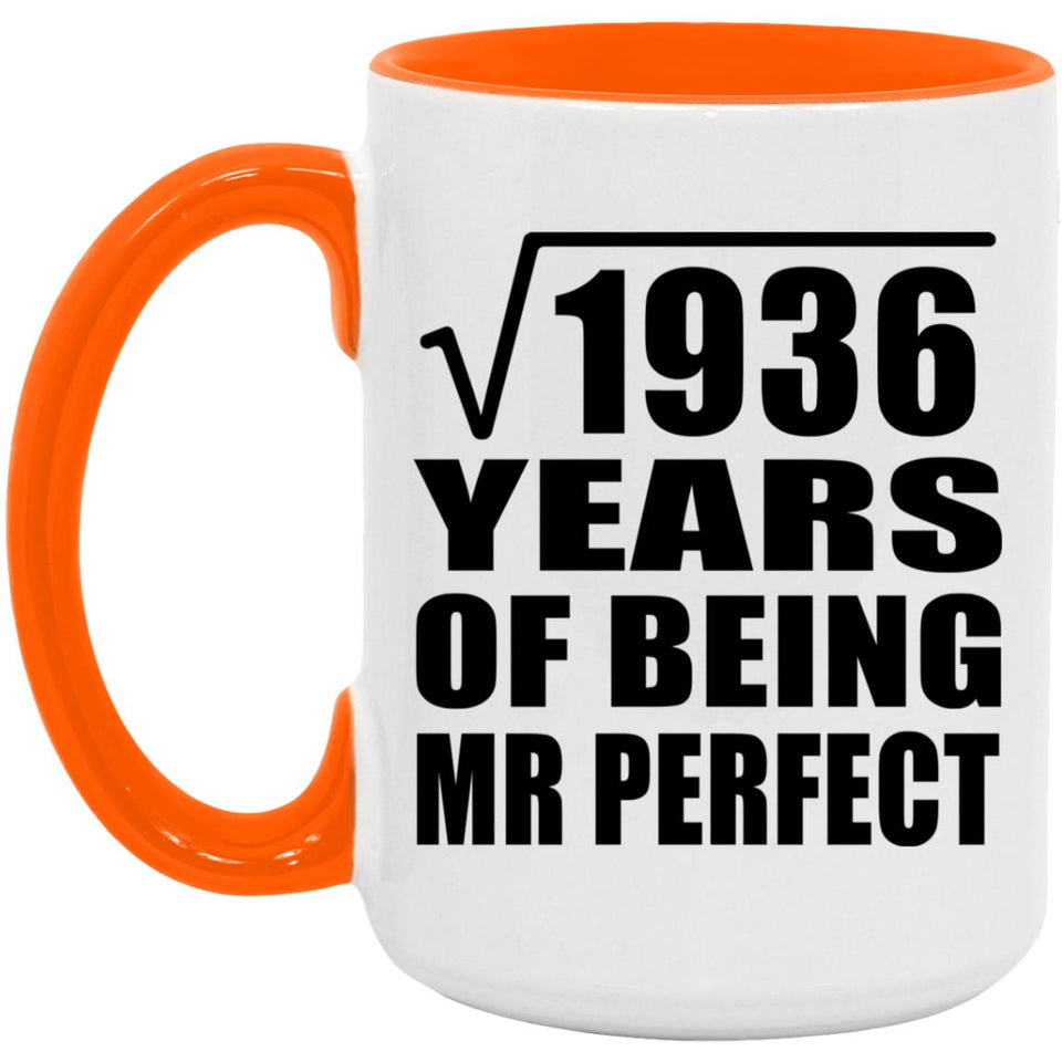44th Anniversary Square Root of 1936 Years of Mr Perfect - 15oz Accent Mug Orange