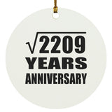 47th Anniversary Square Root of 2209 Years Anniversary - Circle Ornament
