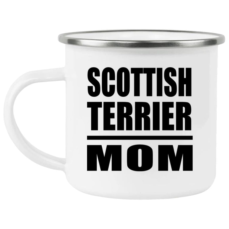 Scottish Terrier Mom - 12oz Camping Mug