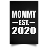 Mommy Established EST. 2020 - Poster Portrait