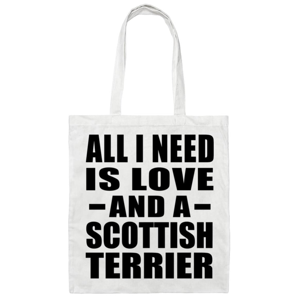 All I Need Is Love And A Scottish Terrier - Tote Bag White