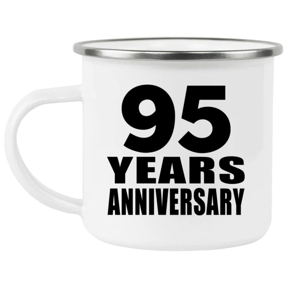 95th Anniversary 95 Years - 12oz Camping Mug