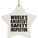 World's Greatest Safety Inspector - Star Ornament