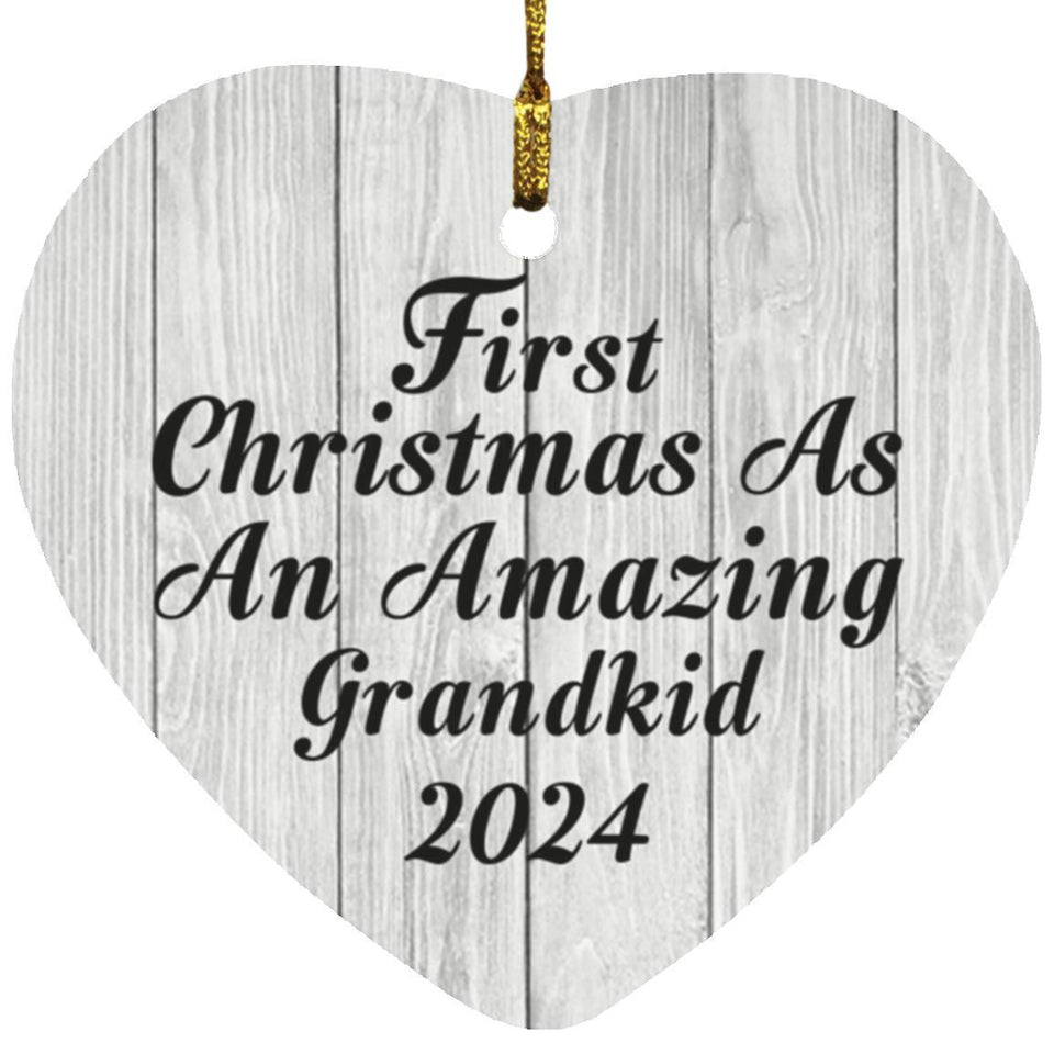 First Christmas As An Amazing Grandkid 2024 - Heart Ornament F