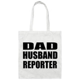 Dad Husband Reporter - Tote Bag White