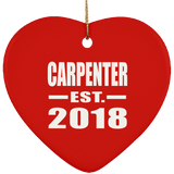 Carpenter Established EST. 2018 - Heart Ornament