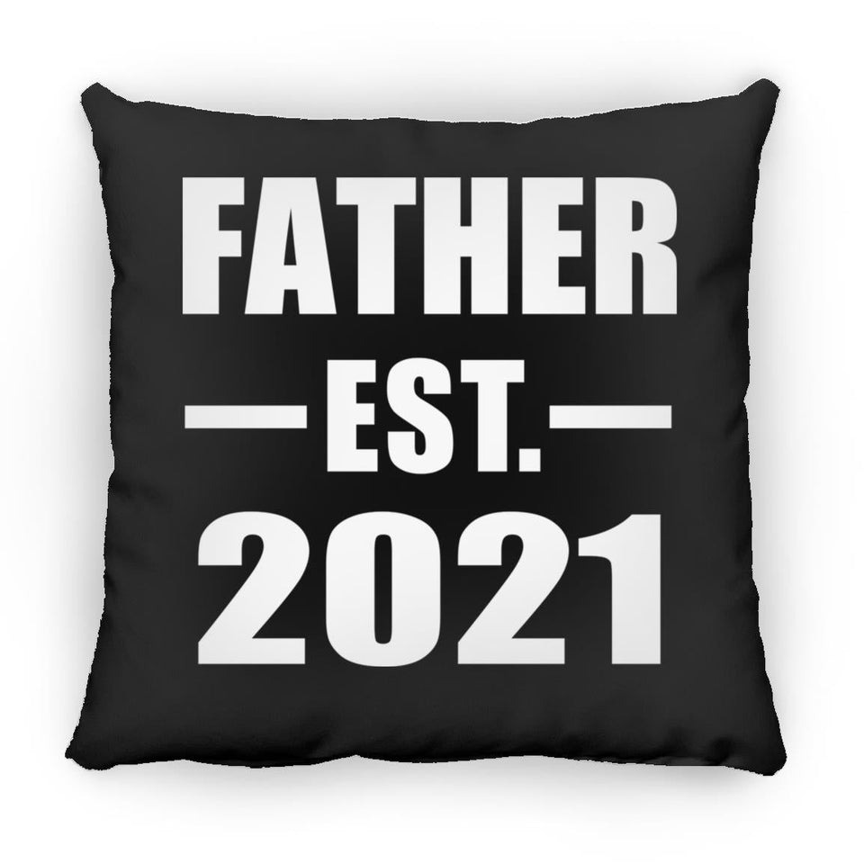 Father Established EST. 2021 - Throw Pillow Black