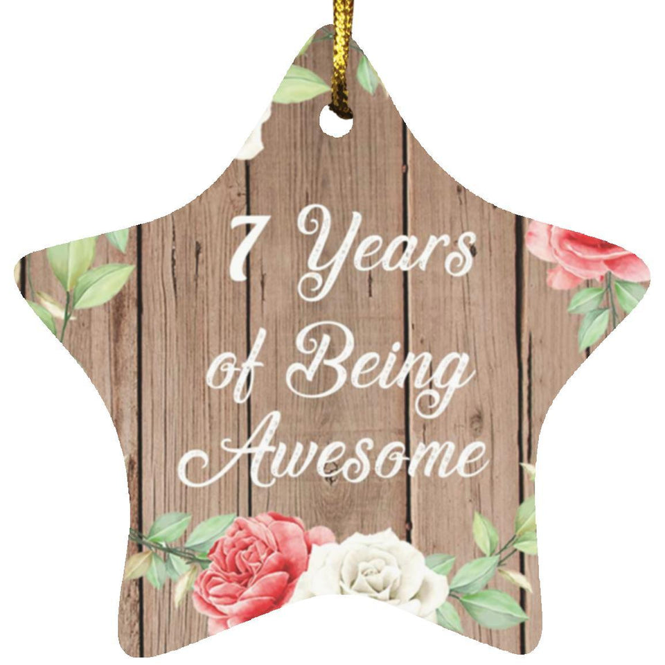 7th Birthday 7 Years Of Being Awesome - Star Ornament B