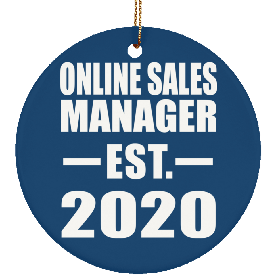 Online Sales Manager Established EST. 2020 - Circle Ornament