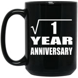 1st Anniversary Square Root of 1 Year Anniversary - 15oz Coffee Mug Black