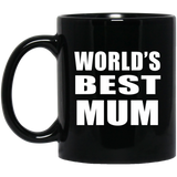 World's Best Mum - 11 Oz Coffee Mug Black