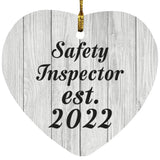 Safety Inspector Established Est. 2022 - Heart Ornament F