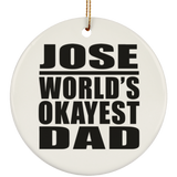 Jose World's Okayest Dad - Circle Ornament