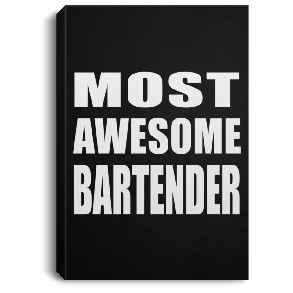 Most Awesome Bartender - Canvas Portrait