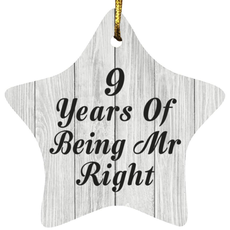 9th Anniversary 9 Years Of Being Mr Right - Star Ornament F