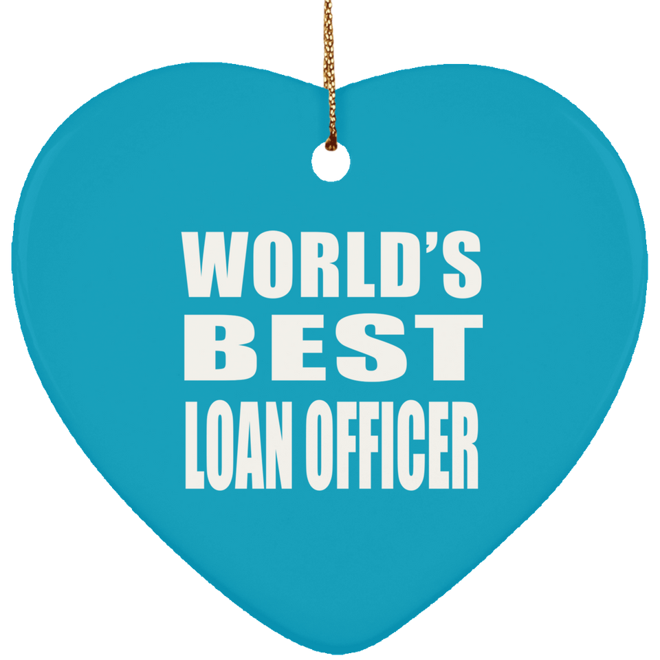 World's Best Loan Officer - Heart Ornament